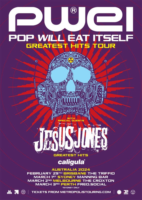 POP WILL EAT ITSELF With Special Guests JESUS JONES Announce 2024